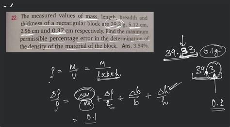 SOLVED: The measured values of mass, length, breadth, and 